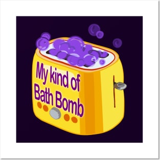 Retro inscription "My kind of bath bomb" Posters and Art
